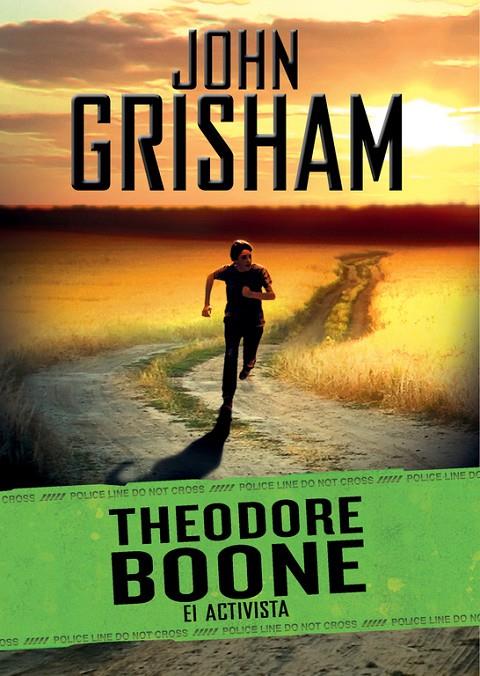 Theodore Boone, el activista | 9788490431191 | John Grisham