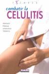 Combatir la celulitis | 9788430560097 | Elisa Lecci