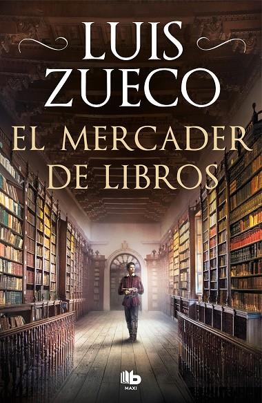 El mercader de libros | 9788413142609 | Zueco, Luis