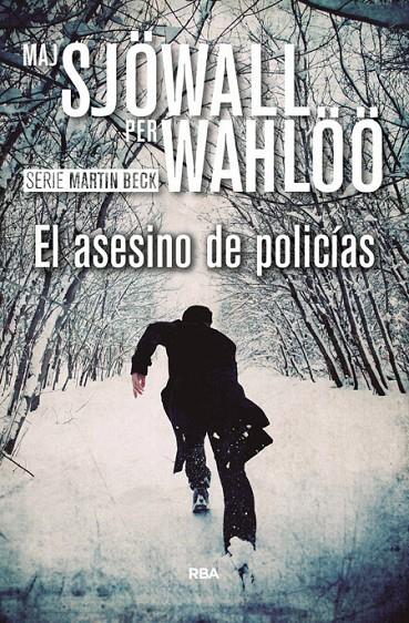 El asesino de policías | 9788490567050 | Maj Sjowall - Per Whaloo