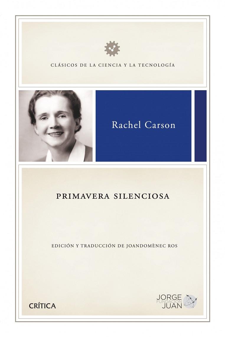 Primavera silenciosa | 9788498920918 | Rachel Carson