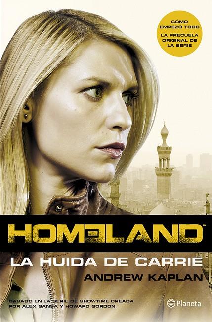 Homeland. La huida de Carrie | 9788408121664 | Andrew Kaplan