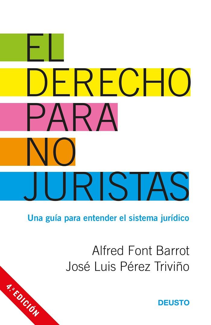 El derecho para no juristas | 9788423427130 | Alfred Font Barrot y José Luis Pérez Triviño