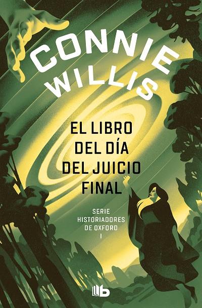 El libro del día del juicio final (Historiadores de Oxford 1) | 9788413143842 | Willis, Connie