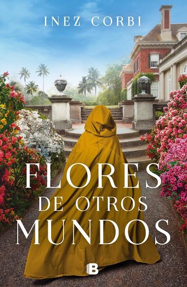 Flores de otros mundos | 9788466673501 | Corbi, Inez