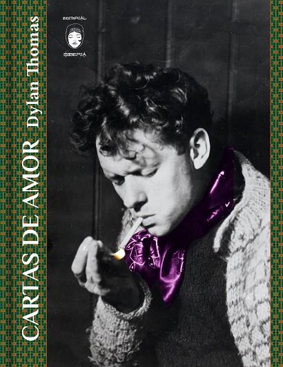 Cartas de amor | 9788494103919 | Dylan Thomas