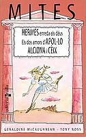 Hermes enreda els déus / Els dos amors d'Apol·lo / | 9788466105064 | Geraldine McCaughrean / Tony Ross