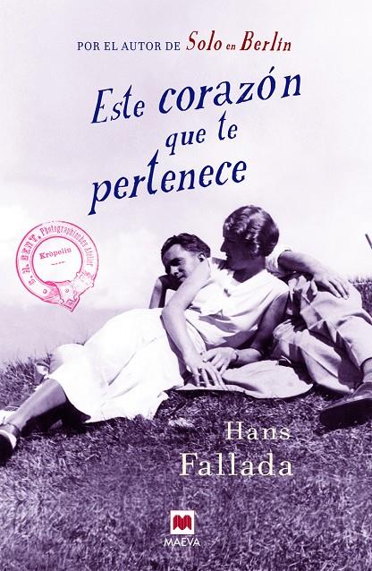 Este corazón que te pertenece | 9788416363179 | Hans Fallada