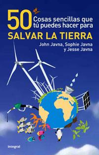 5 cosas sencillas que tú puedes hacer para salvar | 9788498674941 | John Javna, Sophien Javna, Jesse Javna