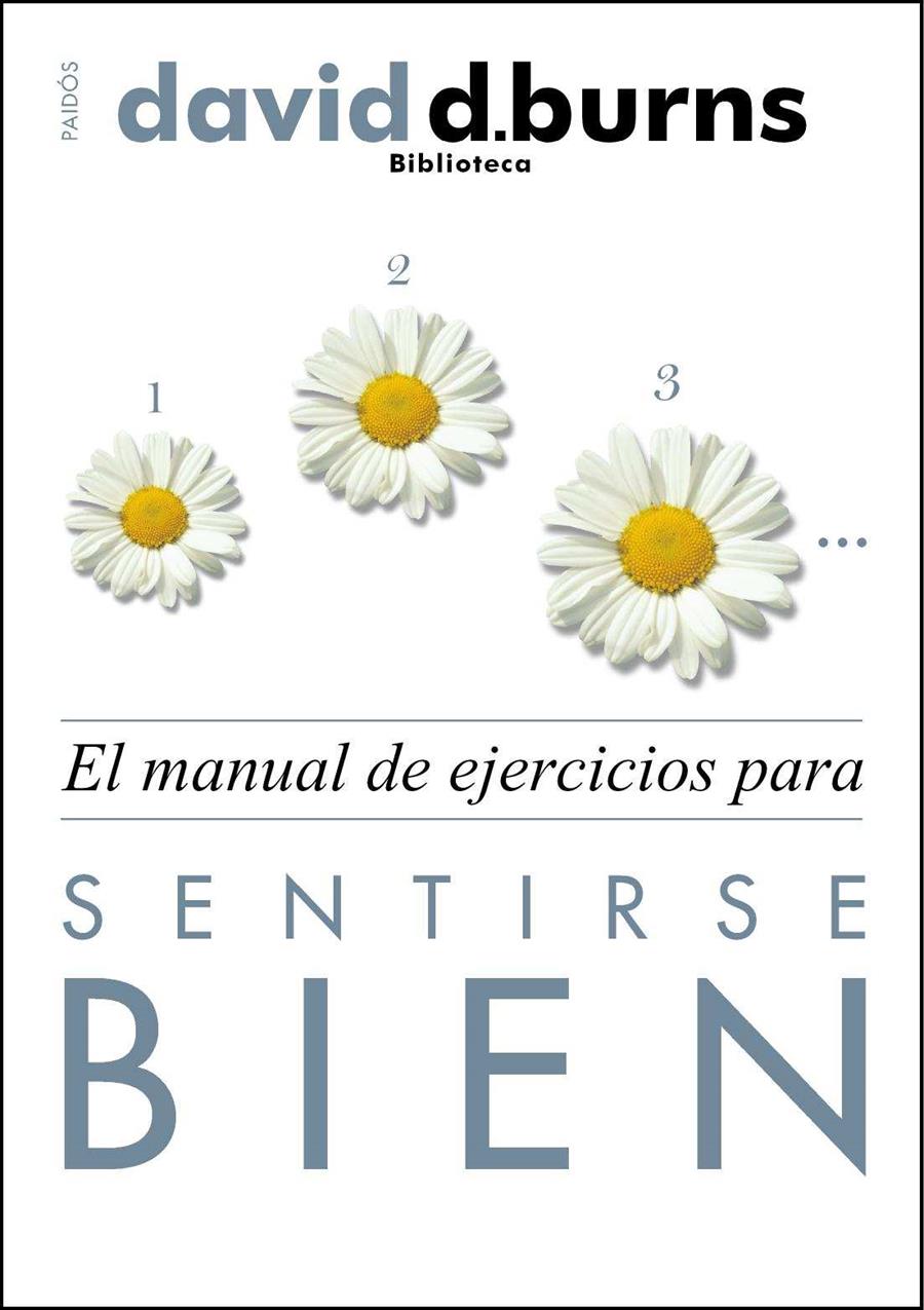 El manual de ejercicios para sentirse bien | 9788449326646 | David D. Burns