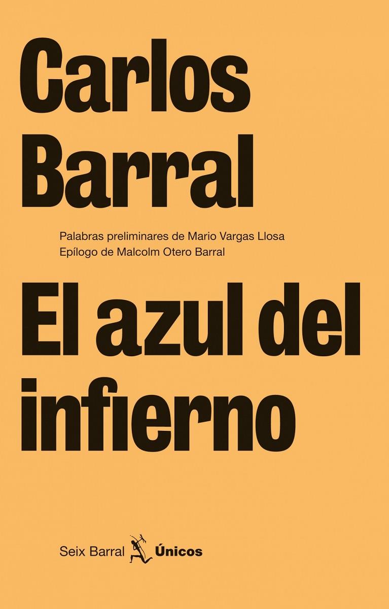 El azul del infierno | 9788432243233 | Carlos Barral