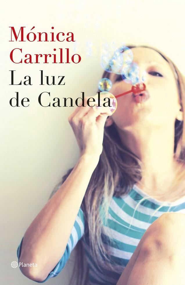 La luz de Candela | 9788408127307 | Mónica Carrillo