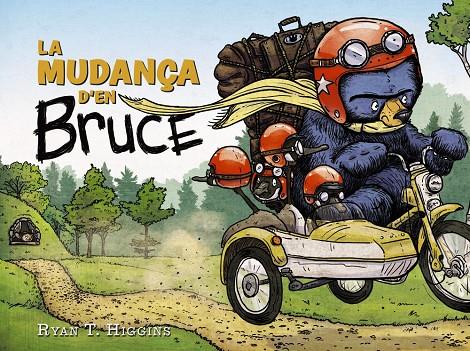 La mudança d'en Bruce | 9788448951795 | Higgins, Ryan T.