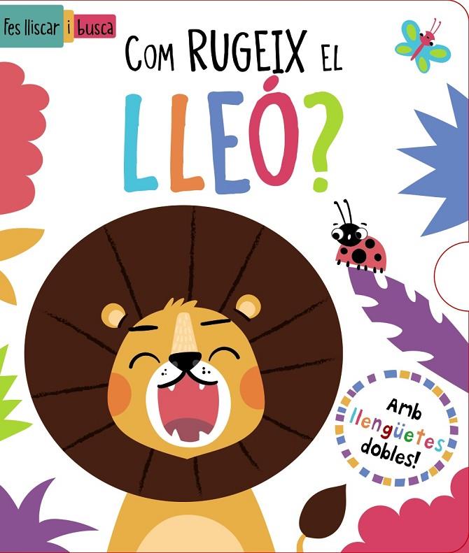 Com rugeix el lleó? | 9788413492919 | Regan, Lisa/Wade, Sarah