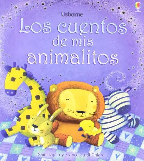 Los cuentos de mis animalitos | 9781409543800 | Sam Taplin y Francesca di Chiara