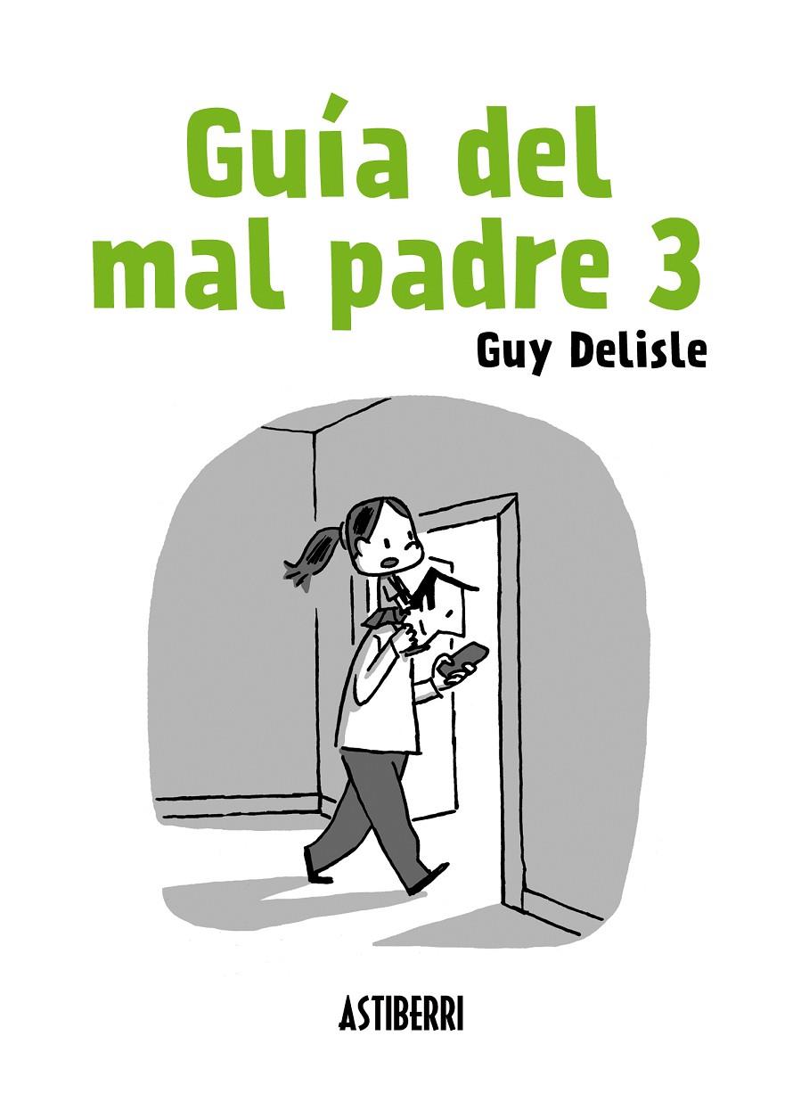 Guia del mal padre | 9788415685906 | Guy Delisle