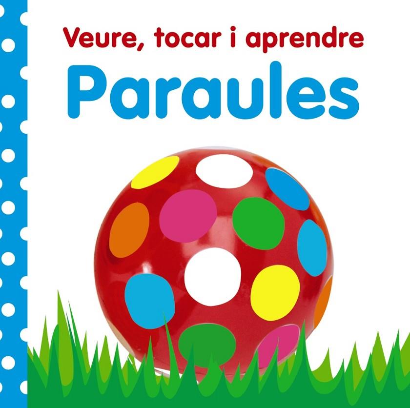 Veure, tocar i aprendre. Paraules | 9788499061016 | Varios Autores