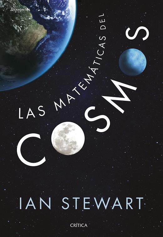 Las matemáticas del cosmos | 9788416771516 | Ian Stewart