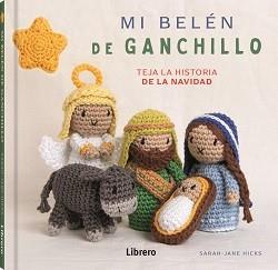 Mi belén de ganchillo | 9789464990010 | Jane Hicks, Sarah