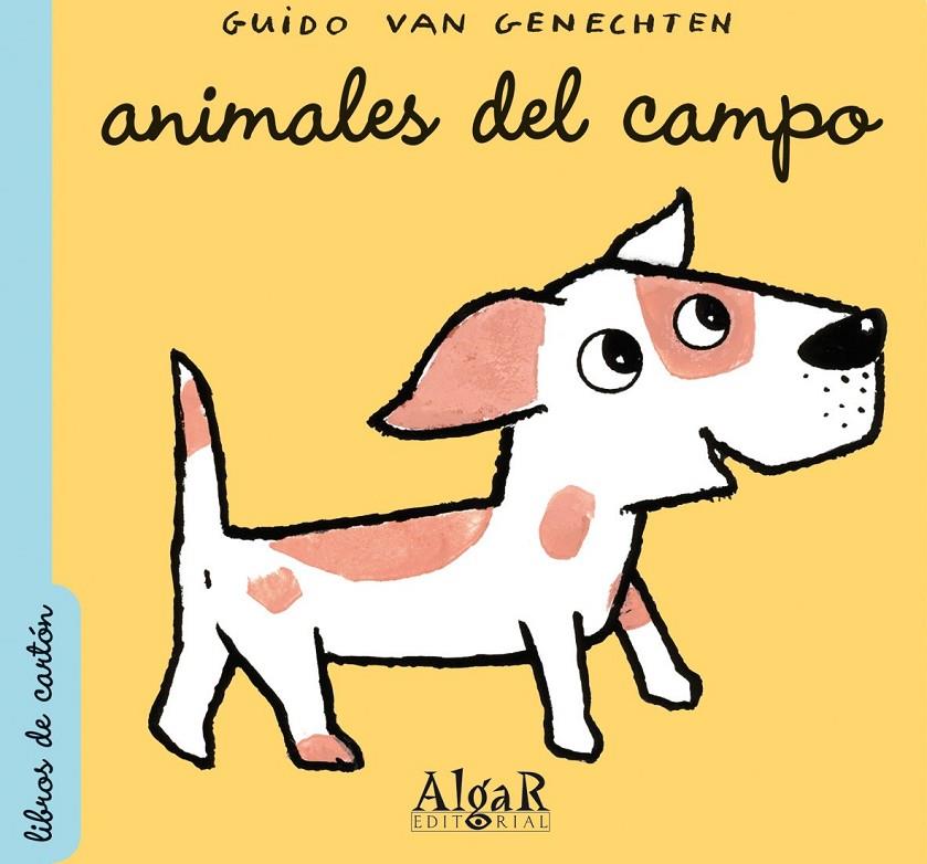 Animales del campo | 9788498451085 | Guido van Genechten