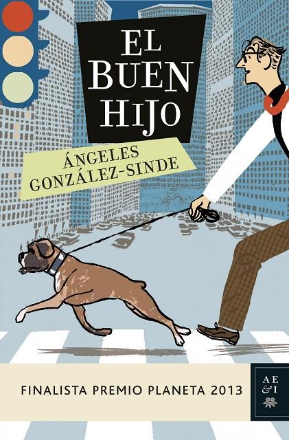 El buen hijo | 9788408119951 | Ángeles González-Sinde