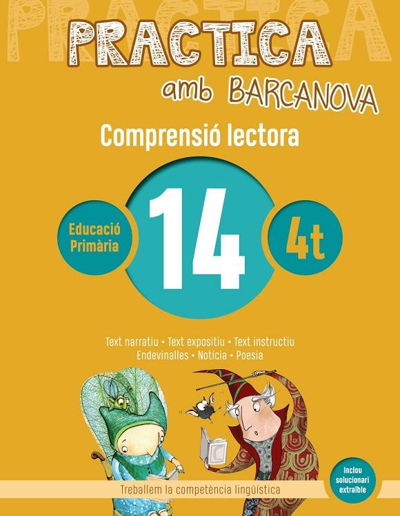 Practica amb Barcanova 14. Comprensió lectora | 9788448948573 | Camps, Montserrat/Boixaderas, Rosa