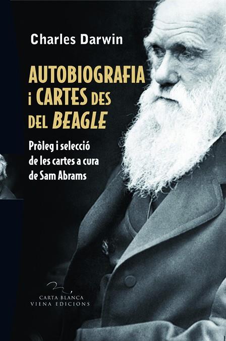 Autobiografia i cartes des del Beagle | 9788483305485 | Charles Darwin