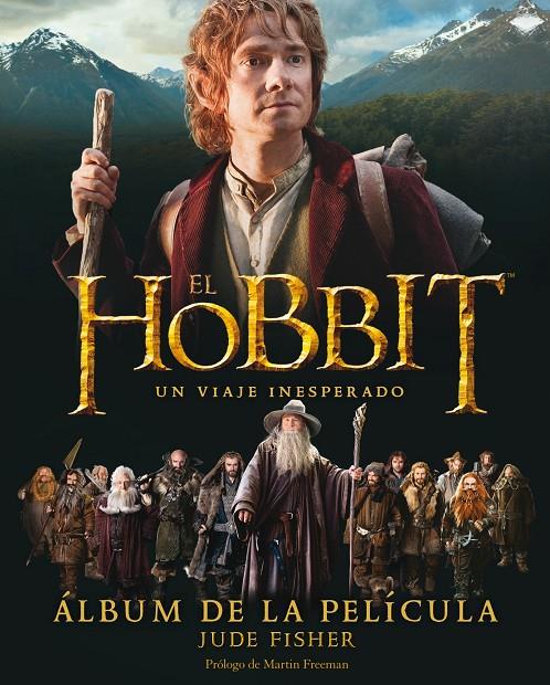 El Hobbit - Un viaje inesperado - Álbum | 9788445000717 | Jude Fisher