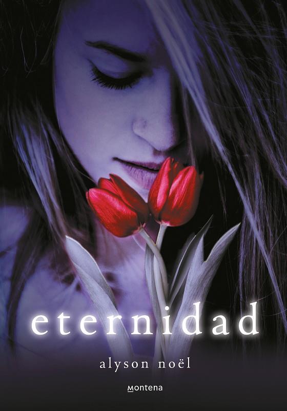 Eternidad | 9788484415510 | Alyson Noël