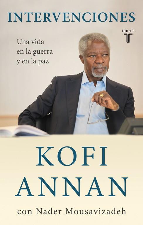 Intervenciones | 9788430608058 | Kofi Annan con Nader Mousavizadeh