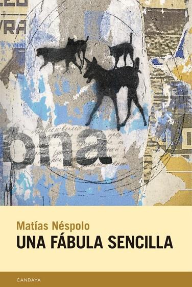 Una fábula sencilla | 9788418504709 | Néspolo, Matías