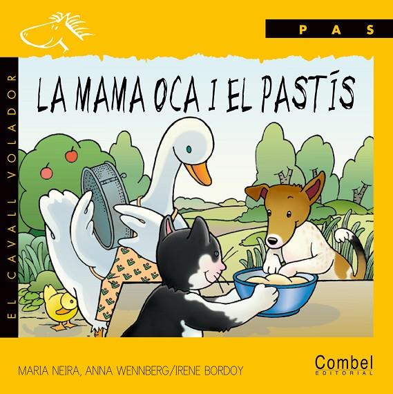 La mama Oca i el pastís | 9788478643998 | Maria Neira - Anna Wennberg / Irene Bordoy