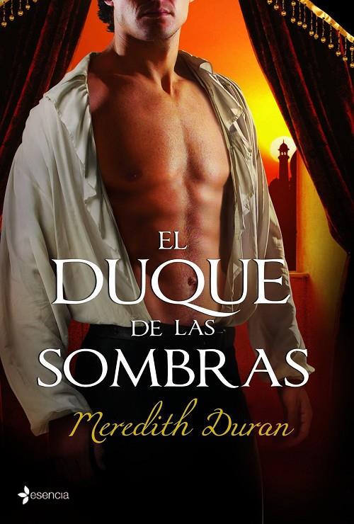 El Duque de las sombras | 9788408099819 | Meredith Duran