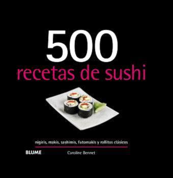 500 recetas de sushi (2024) | 9788410048706 | Bennett, Caroline