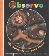 Observo, els animals de sota terra | 9788482865157 | Gallimard Jeunesse, Éditions