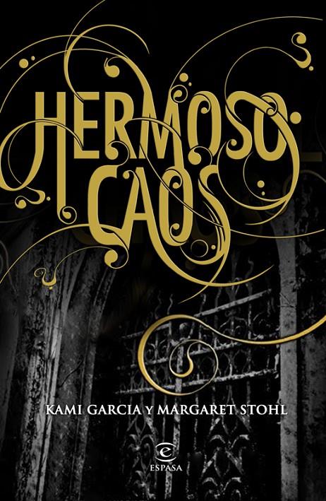 Hermoso caos | 9788467037166 | Kami Garcia - Margaret Stohl