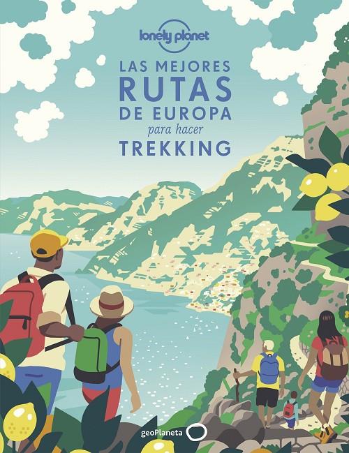 Las mejores rutas de Europa para hacer trekking | 9788408241843 | AA. VV.