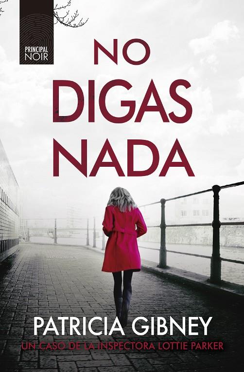 No digas nada | 9788418216381 | Gibney, Patricia