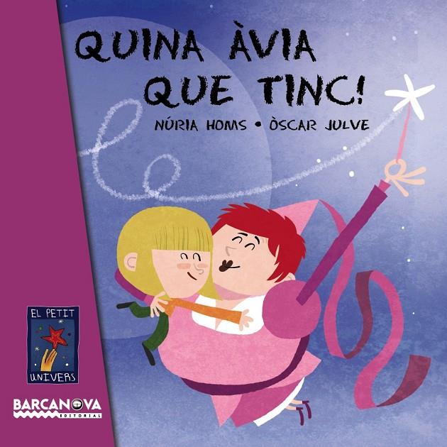 Quina àvia que tinc! | 9788448931056 | Núria Homs - Òscar Julve