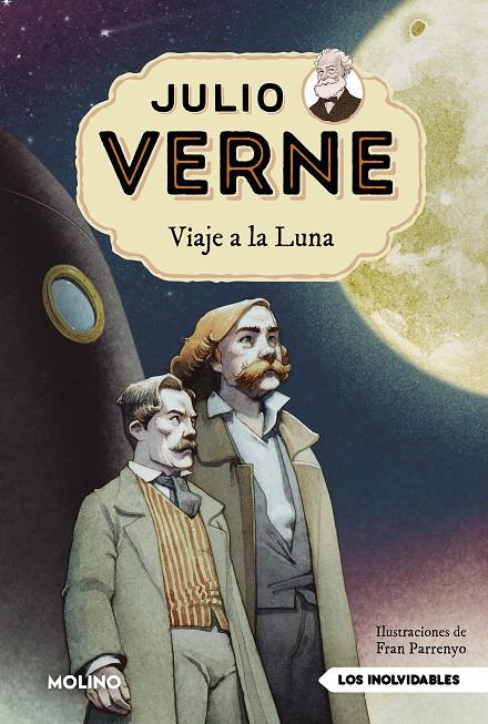 Julio Verne - Viaje a la Luna (edición actualizada, ilustrada y adaptada) | 9788427213807 | Julio Verne