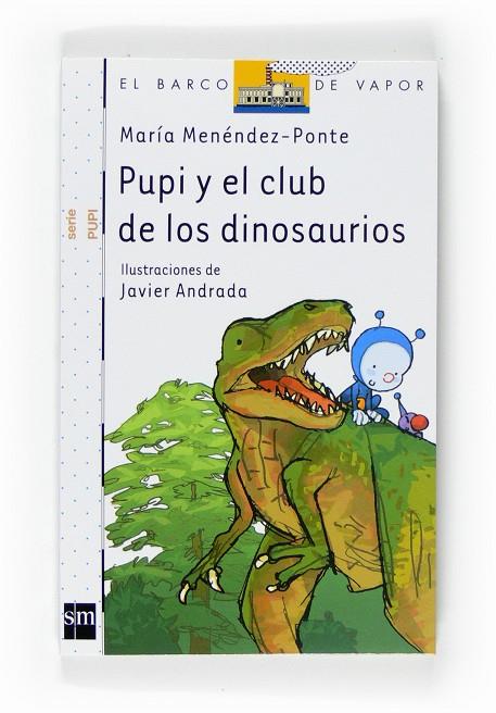 Pupi y el club de los dinosaurios | 9788467533965 | María Menéndez-Ponte