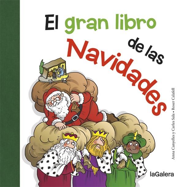 El gran libro de las Navidades | 9788424658724 | Canyelles, Anna/Sala i Vila, Carles