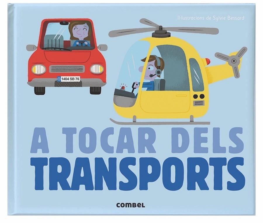 A tocar dels transports | 9788498259636 | Sylvie Bessard