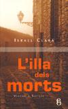 L'illa dels morts | 9788496496873 | Israel Clarà