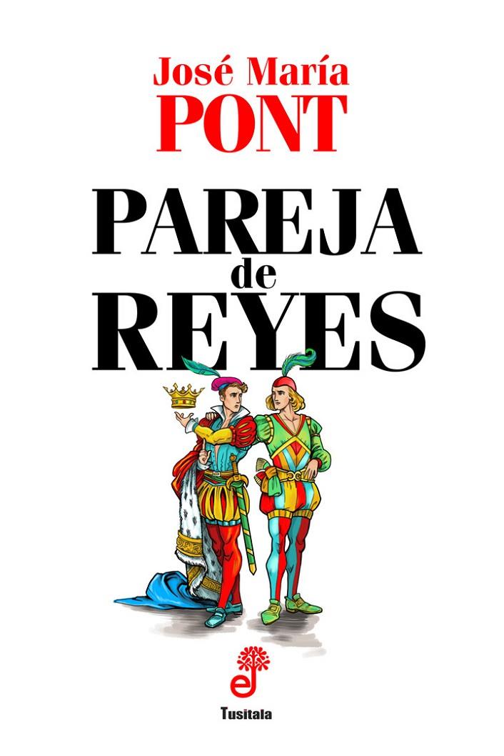 Pareja de reyes | 9788435012454 | José María Pont