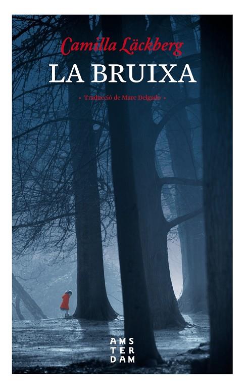 La bruixa | 9788416743469 | Camilla Läckberg