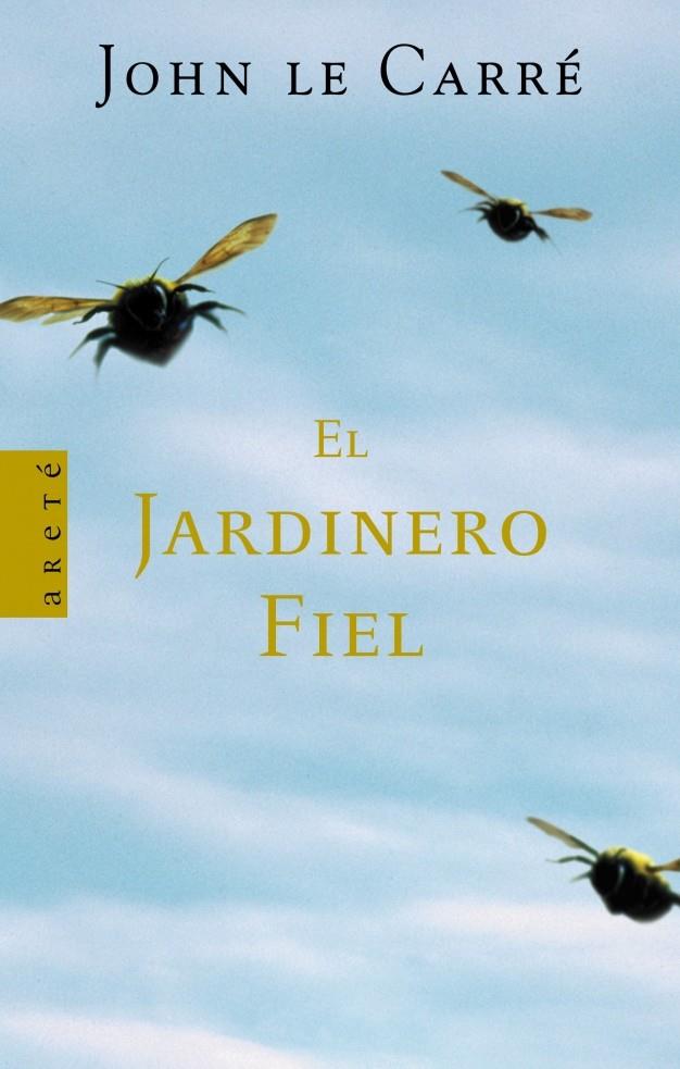 El Jardinero Fiel | 9788401341564 | Carre, John le