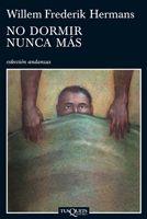 No dormir nunca más | 9788483832745 | Willem Frederik Hermans