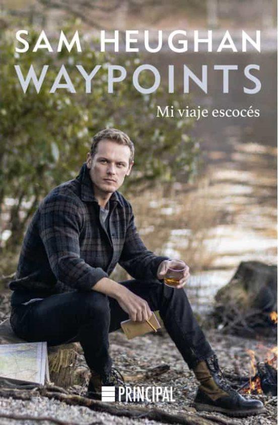 Waypoints | 9788418216633 | Heughan, Sam