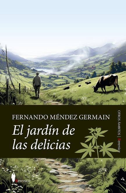 El jardín de las delicias | 9788411317061 | Méndez Germain, Fernando